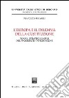 L'Europa e il dilemma della costituzione. Norme, strategie e crisi del processo di integrazione libro di Sucameli Francesco