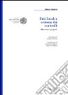 Enti locali e sistema dei controlli. Riflessioni e proposte libro di Farneti G. (cur.) Pozzoli S. (cur.)