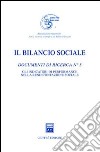 Il bilancio sociale. Documenti di ricerca. Vol. 5: Gli indicatori di performance nella rendicontazione sociale libro