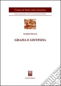 Grazia e giustizia