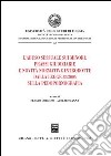 L'abuso sessuale sui minori: prassi giudiziarie e novità normative introdotte dalla Legge 38/2006 sulla pedopornografia libro