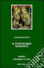 Il positivismo giuridico libro