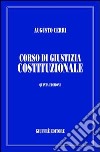 Corso di giustizia costituzionale libro