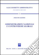 Amministrazioni nazionali e controversie globali