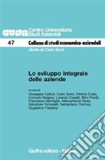 Lo sviluppo integrale delle aziende libro