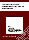 I contratti di garanzia finanziaria libro