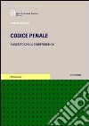 Codice penale. Annotato con la giurisprudenza libro