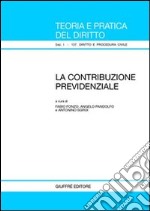 La contribuzione previdenziale libro