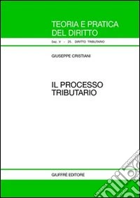 Il processo tributario