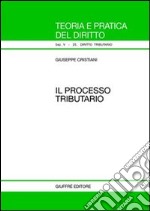 Il processo tributario