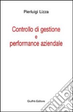 Controllo di gestione e performance aziendale libro