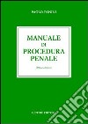 Manuale di procedura penale libro