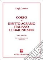 Corso di diritto agrario italiano e comunitario