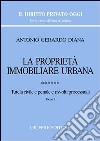 La proprietà immobiliare urbana. Vol. 6: Tutela civile e penale e risvolti processuali libro