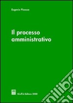 Il processo amministrativo libro