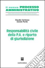 Responsabilità civile della p.a. e riparto di giurisdizione libro