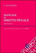 Manuale di diritto penale. Parte speciale (1) libro