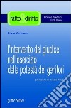 L'intervento del giudice nell'esercizio della potestà dei genitori libro