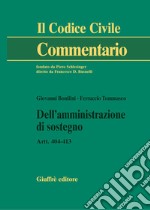 Dell'amministrazione di sostegno. Artt. 404-413