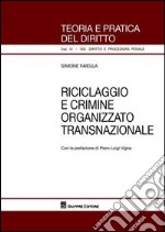 Riciclaggio e crimine organizzato transnazionale libro