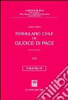 Formulario civile del giudice di pace. Con CD-ROM libro di Remus Mario