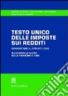 Testo Unico delle imposte sui redditi. Commentario al DPR 917/1986 libro