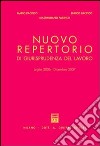 Nuovo repertorio di giurisprudenza del lavoro (2006-2007) libro