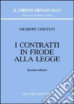 I contratti in frode alla legge