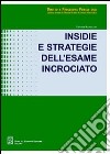 Insidie e strategie dell'esame incrociato libro
