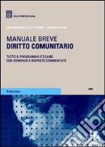 Diritto comunitario. Manuale breve libro