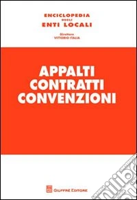Appalti, contratti, convenzioni libro