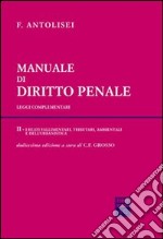 Manuale di diritto penale. Leggi complementari (2) libro