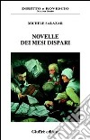 Novelle dei mesi dispari libro