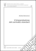 L'interpretazione del contratto standard libro