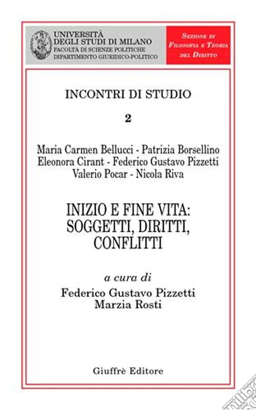 Inizio e fine vita: soggetti, diritti, conflitti