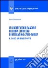 Le concentrazioni bancarie in Europa e i processi di integrazione cross-border. Il caso Unicredit-HVB libro di Chiaramonte Laura