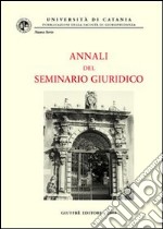 Annali del seminario giuridico (2006-2007). Vol. 3 libro