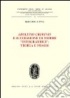 Abolitio criminis e successione di norme «integratrici»: teoria e prassi libro di Gatta Gian Luigi