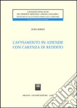 L'avviamento in aziende con carenza di reddito libro