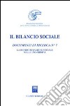 Il bilancio sociale. Documenti di ricerca. Vol. 7: La rendicontazione sociale nelle università libro