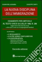 La nuova disciplina dell'immagrazione libro