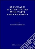 Manuale di diritto del mercato finanziario