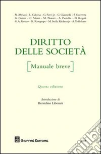 Diritto delle società. Manuale breve libro