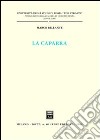 La caparra libro di Bellante Marco