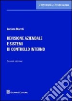 Revisione aziendale e sistemi di controllo interno