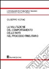 La valutazione del comportamento delle parti nel processo tributario libro