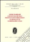 Il ricorso straordinario al Presidente della Repubblica. Persistente attualità e problemi irrisolti del principale istituto di amministrazione giustiziale libro