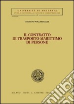 Il contratto di trasporto marittimo di persone libro