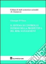 Il sistema di controllo interno nella prospettiva del risk management