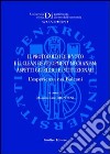 Il protocollo di Kyoto e il clean development mechanism. Aspetti giuridici e istituzionali. L'esperienza nei Balcani libro